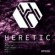 Heretic Vol. 1